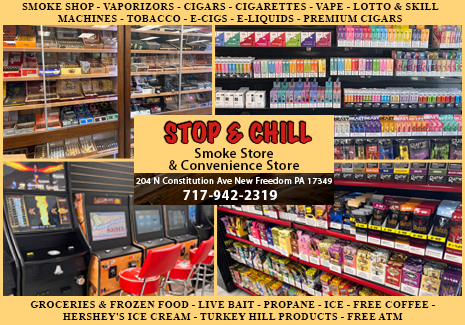 Smoke Shop-Convenience Store located in New Freedom PA-Stop & Chill